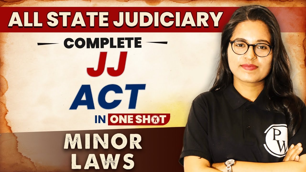 JJ Act (One Shot) | Minor Law | All State Judiciary Exam