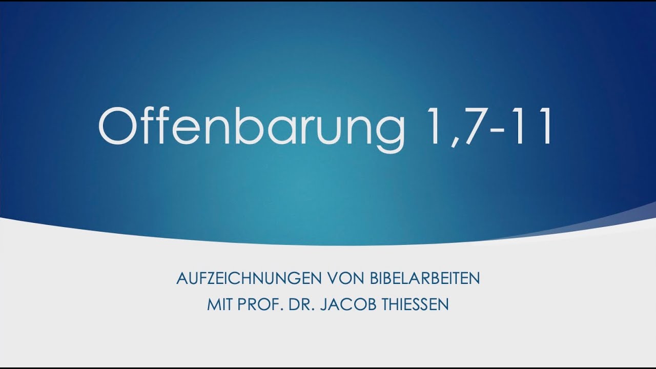Offenbarung 1,7-11_Bibelarbeit
