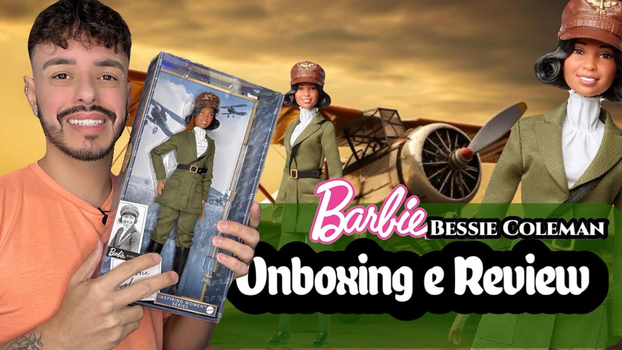 Barbie Bessie Coleman O CARLYLE ARRASOU? 🤔 - Unboxing e Review PT BR