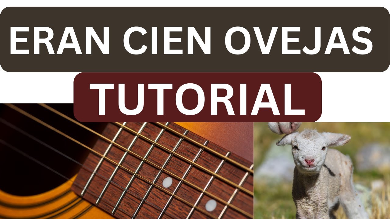 COMO TOCAR ERAN CIEN OVEJAS { VISION PASTORAL } TUTORIAL