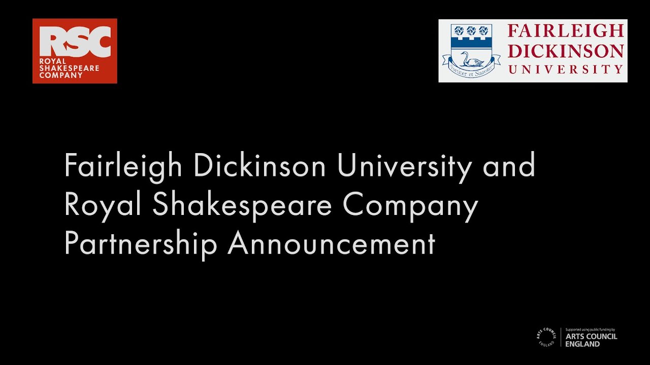 Fairleigh Dickinson University at the Royal Shakespeare Company