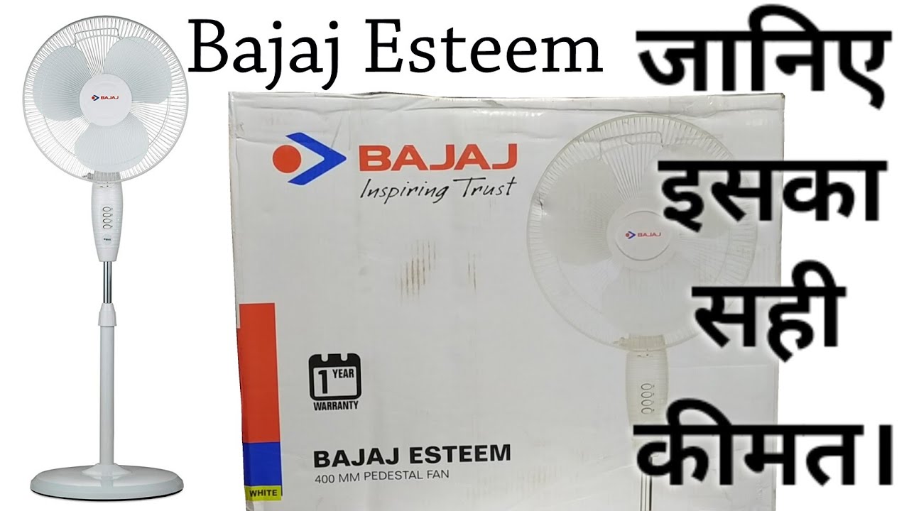 Bajaj Esteem 400 MM Pedestal Fan Assemble & Real Price in Offline Market