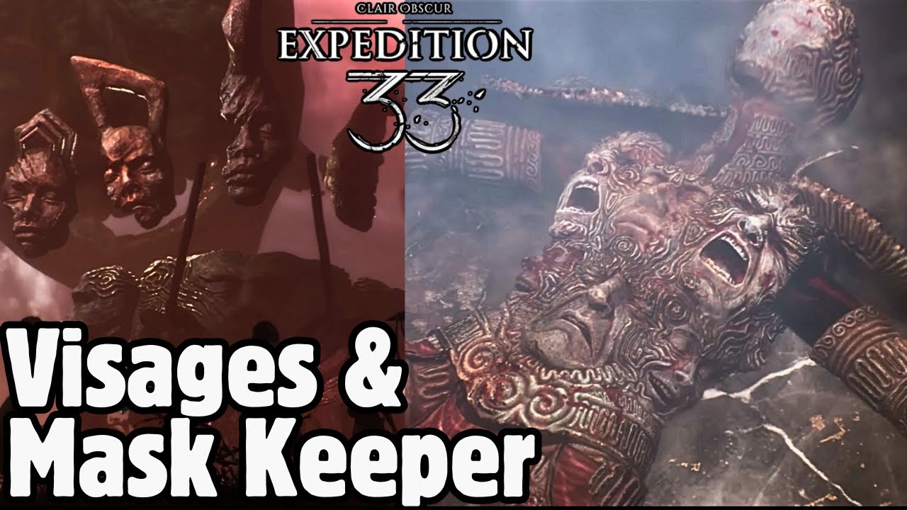 How to Beat VISAGES & MASK KEEPER in Clair Obscur: Expedition 33