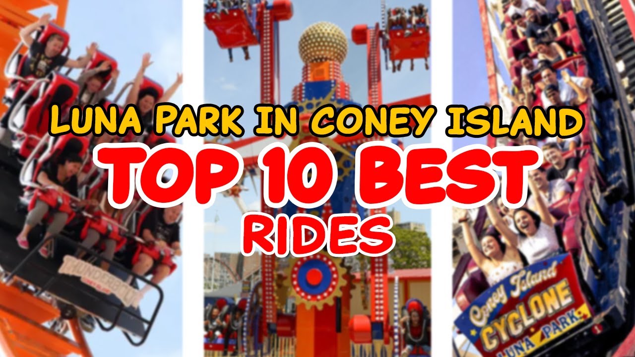 Top 10 rides at Luna Park in Coney Island - Brooklyn, New York City | 2022