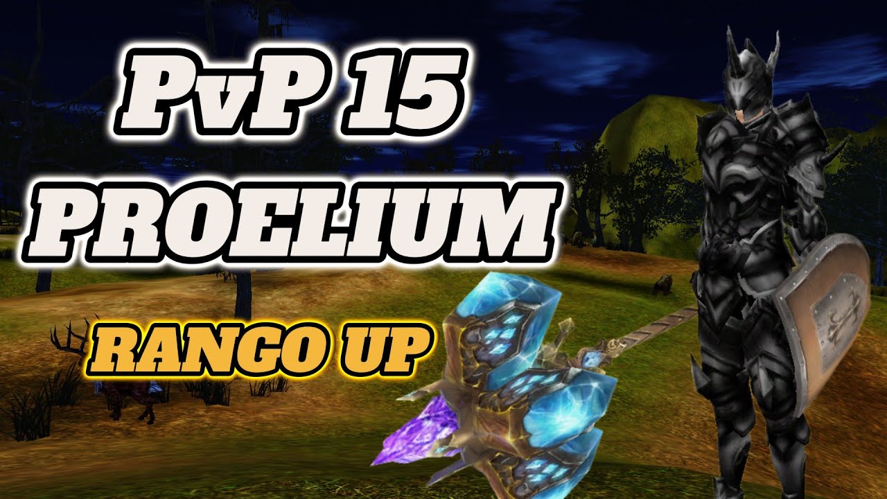 SHAIYA // PVP 15 PROELIUM / BATTLE TANK / RANGO UP - TIOURBAN