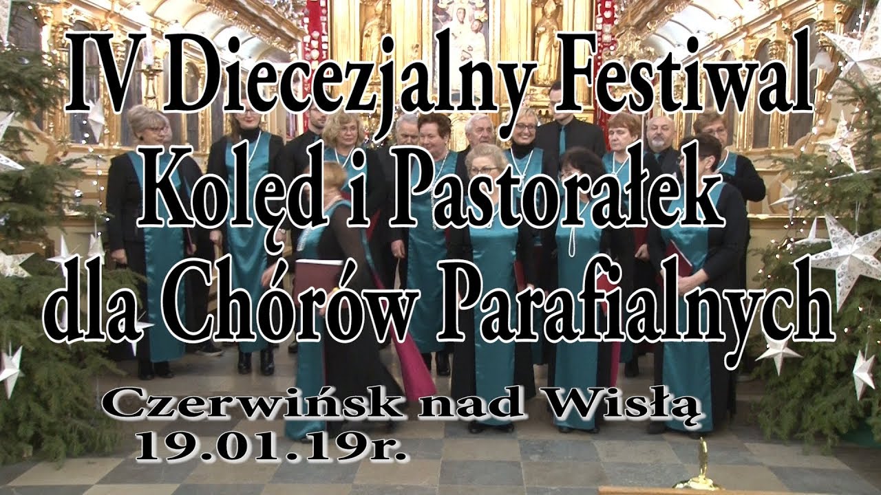 IV Diecezjalny Festiwal Kolęd i Pastorałek dla Chórów Parafialnych w Czerwińsku