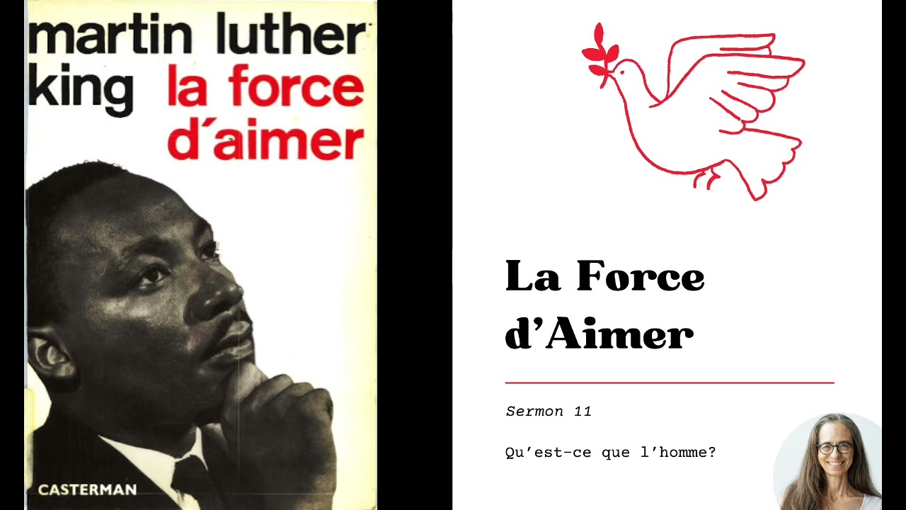 LA FORCE D'AIMER - Sermon 11 - Qu'est-ce que l'homme?