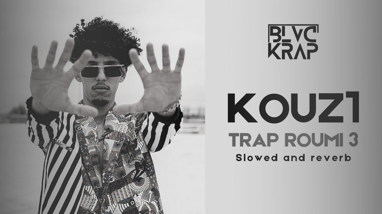 kouz1 - Trap Beldi V3 (SLOWED AND REVERB)