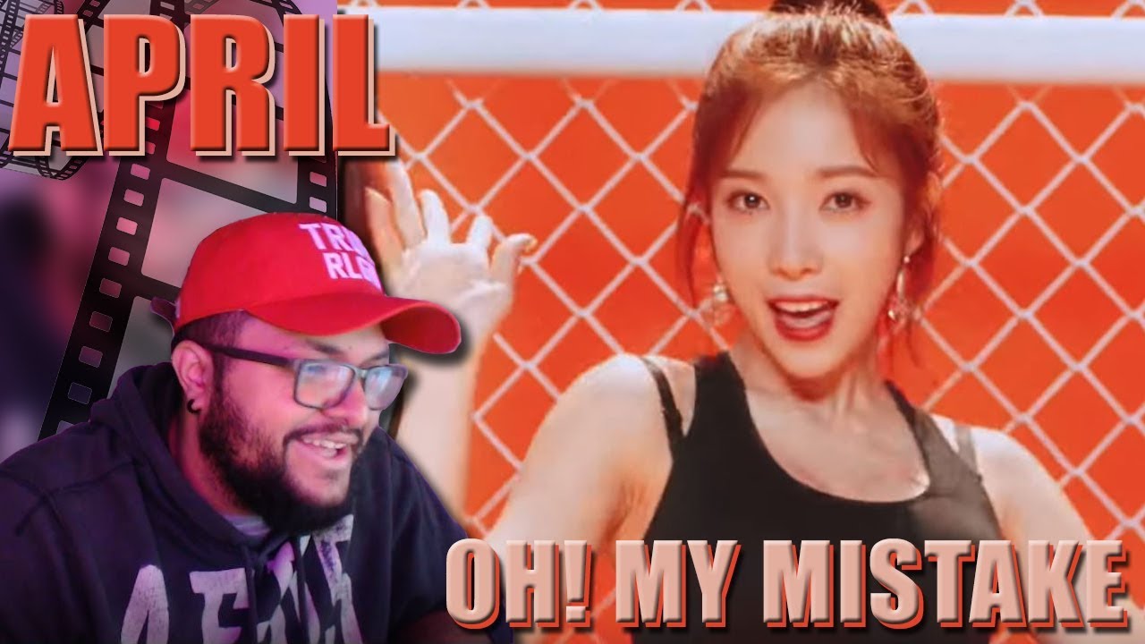 APRIL(에이프릴) - Oh! My Mistake(예쁜 게 죄) MV REACTION!!! | 