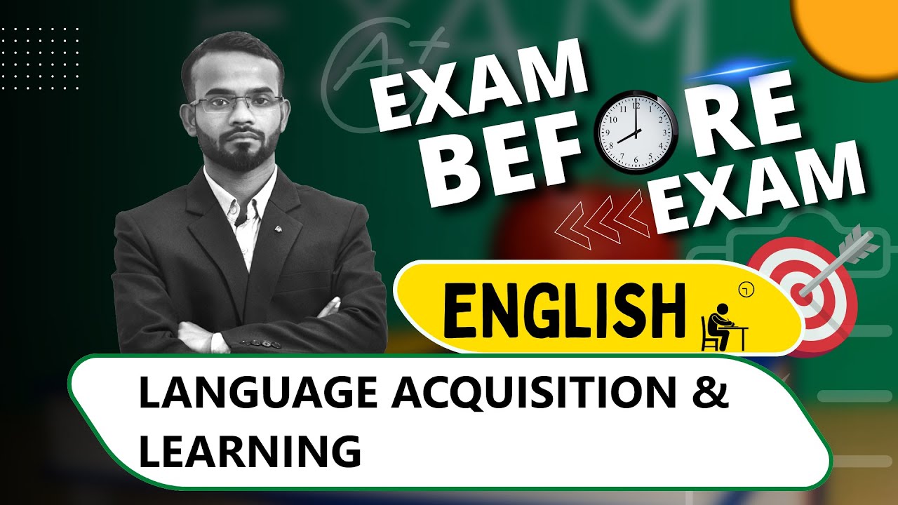 ENGLISH PEDAGOGY || Language Acquisition and Learning || EXAM BEFORE EXAM || The Art of Winning ||