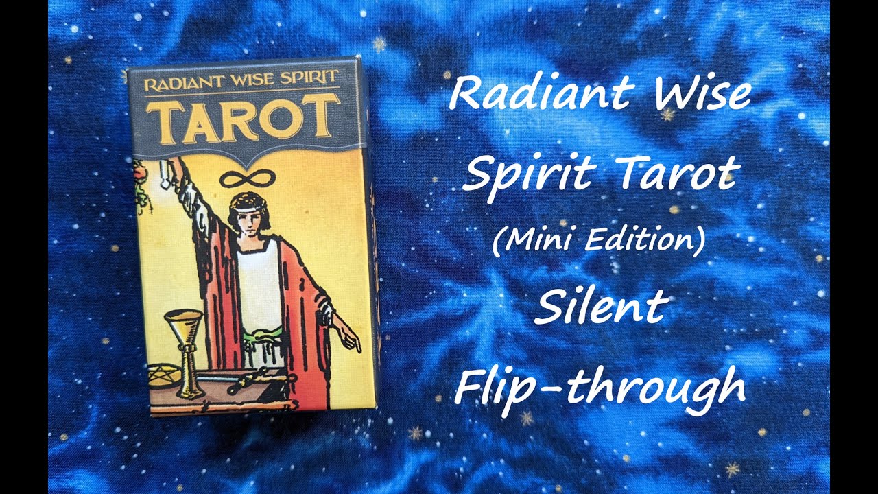 Radiant Wise Spirit Tarot (Mini Edition) - Silent Flip-through
