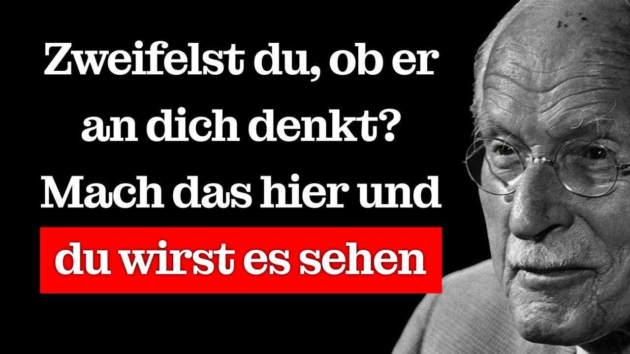 Probiere diese Methode aus und du wirst ganz klar spüren, wann er an dich denkt – Carl Jung