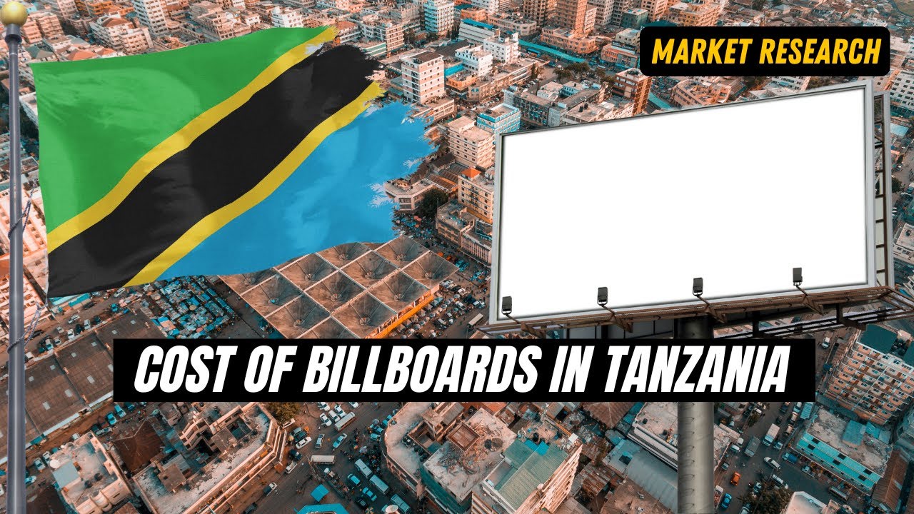 How Much Do Billboards Cost in Tanzania , Suprisingly CHEAP | TERRABRAND AFRICA