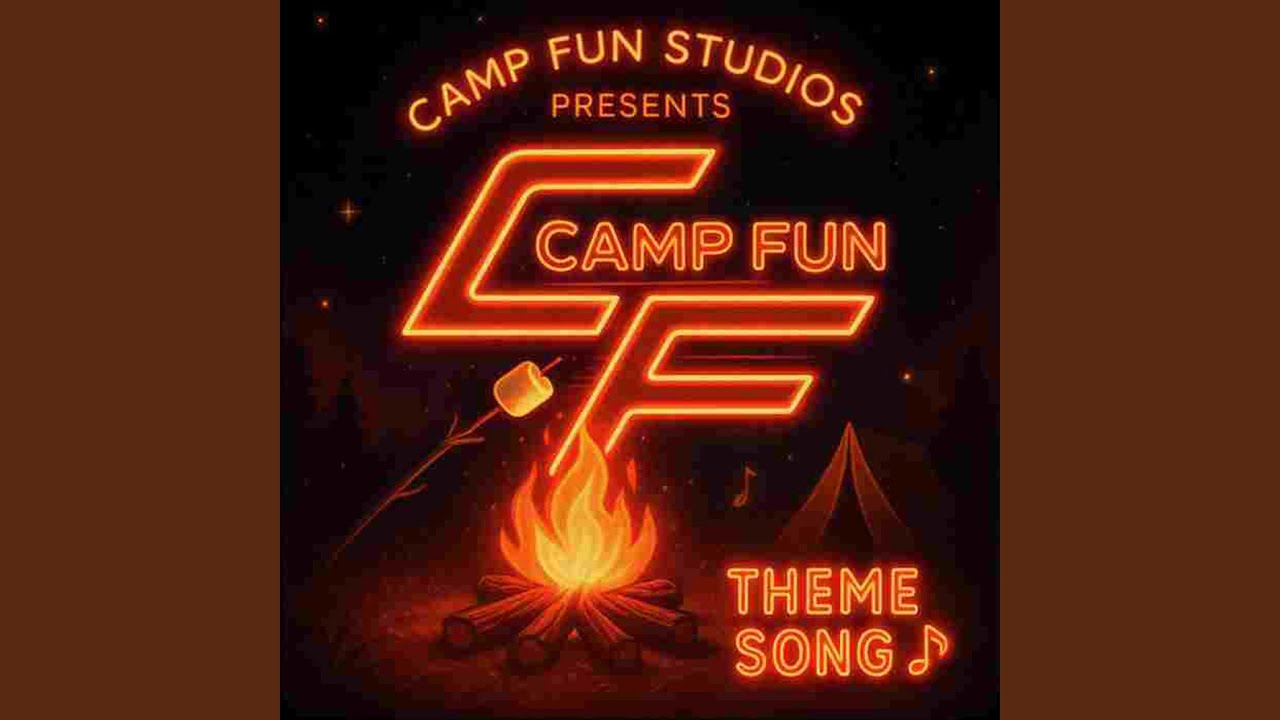 Camp Fun Theme Song