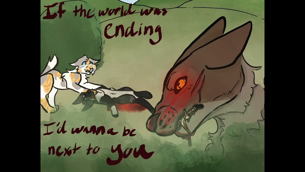 Warrior cats animatic “Die with a smile”