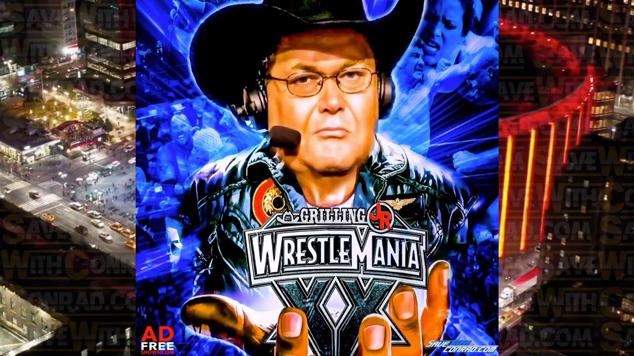 Grilling JR #100: Wrestlemania XX