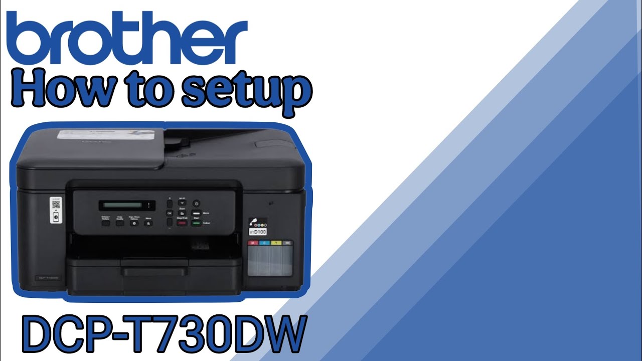 How to setup Brother DCP-T730 DW | GUIDE