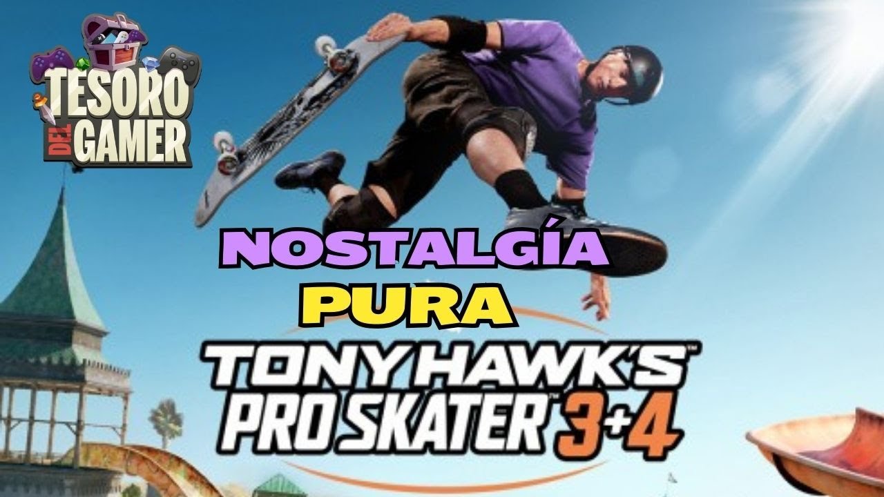 ME QUEDO CON LA NOSTALGIA!! TONY HAWK'S PRO SKATER 3+4!! 🥹🥹🥹