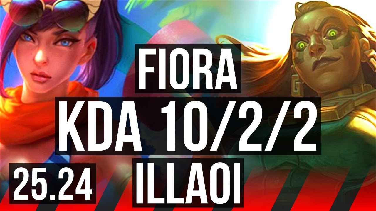FIORA vs ILLAOI (TOP) | 10/2/2 | EUW Master | 25.24