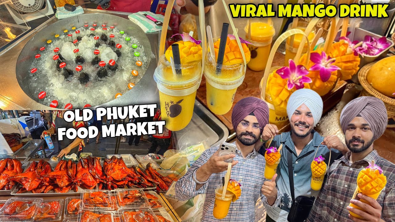 VIRAL MANGO DRINK 🇹🇭 FOOD MARKET IN OLD PHUKET TOWN | THAILAND VLOG