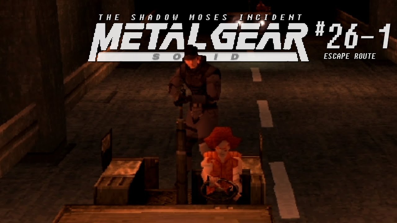 Metal Gear Solid #26 - Escape Route