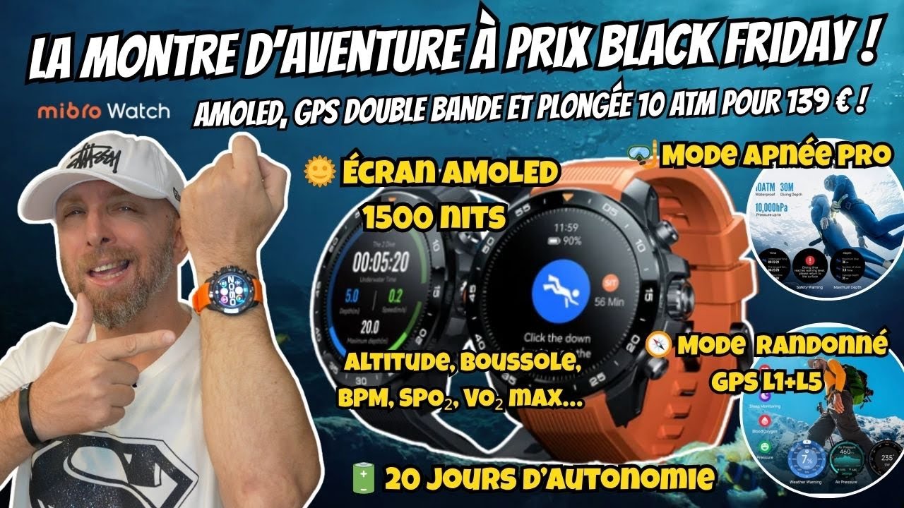 Mibro GS Explorer S : AMOLED et GPS pour randonnée, plongée 10ATM & Mode Apnée,offre Black Friday