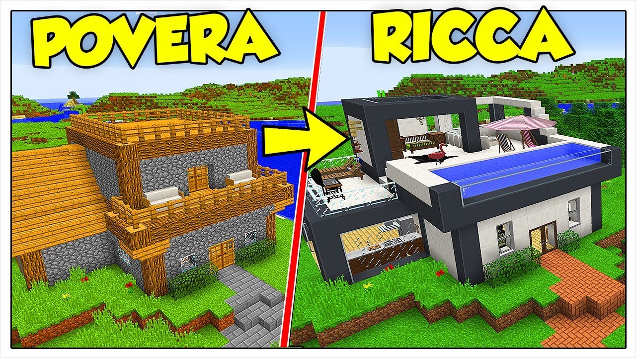 TRASFORMIAMO LA MIA CASA POVERA IN RICCA! - Minecraft ITA