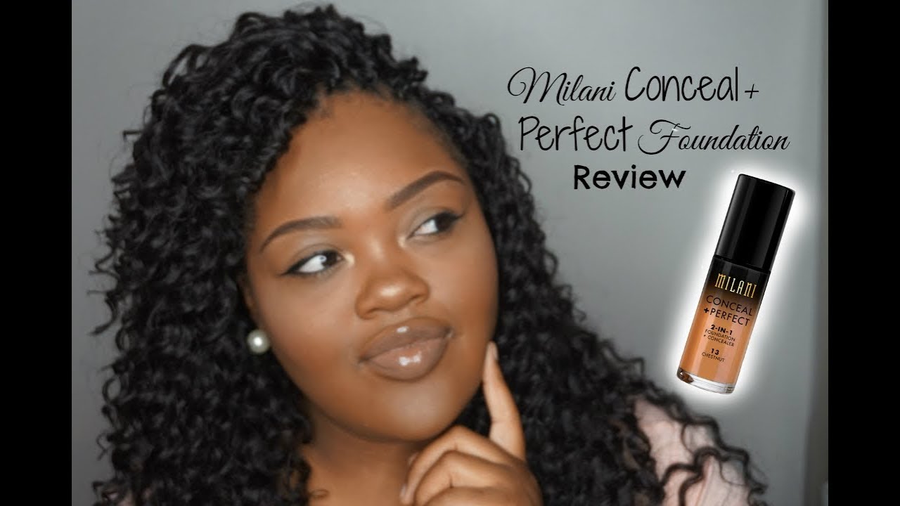 Milani Conceal + Perfect 2 in 1 Foundation Review