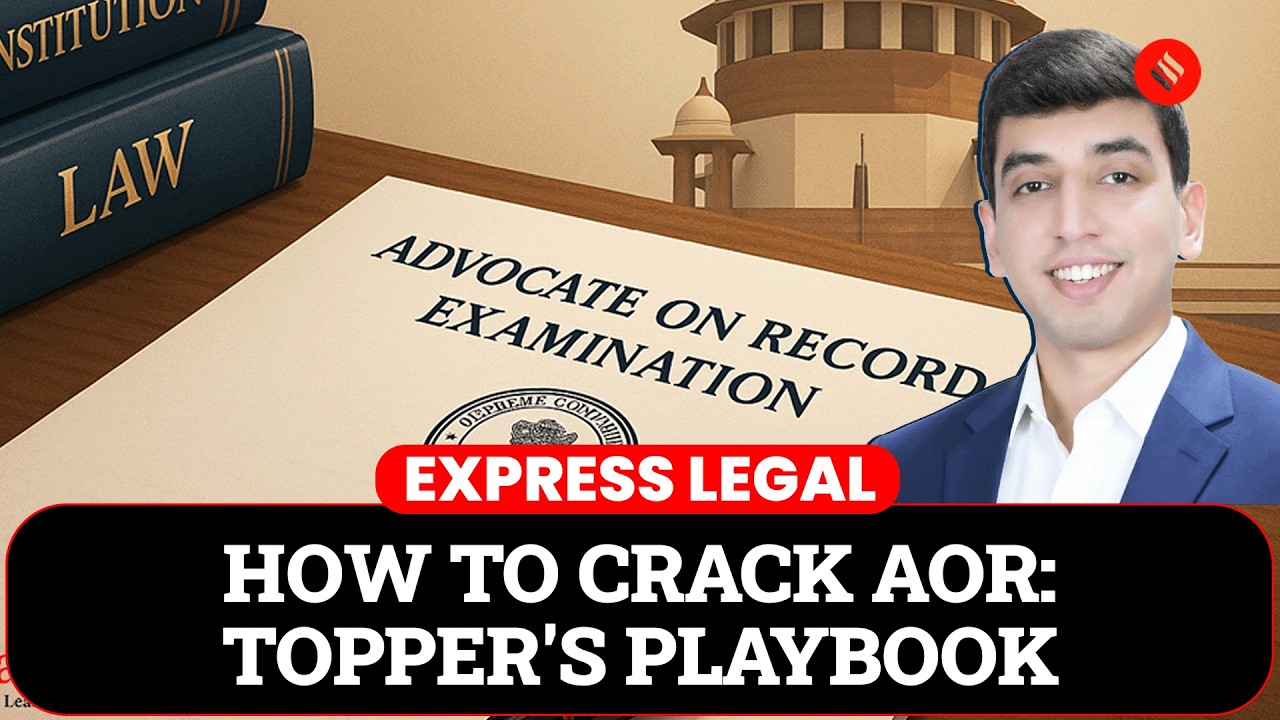 Express Legal: AOR 2025 Topper Shrutanjaya Bhardwaj on Cracking the Supreme Court Exam| Exclusive