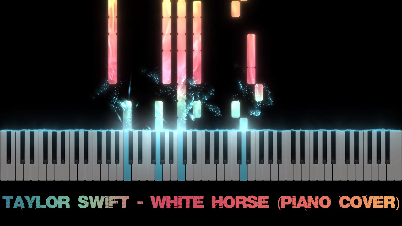 Taylor Swift - White Horse (Piano Cover)