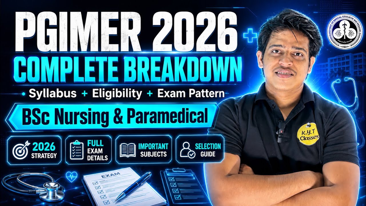 PGIMER 2026 Complete Breakdown 🔥 | BSc Nursing & Paramedical Entrance Exam