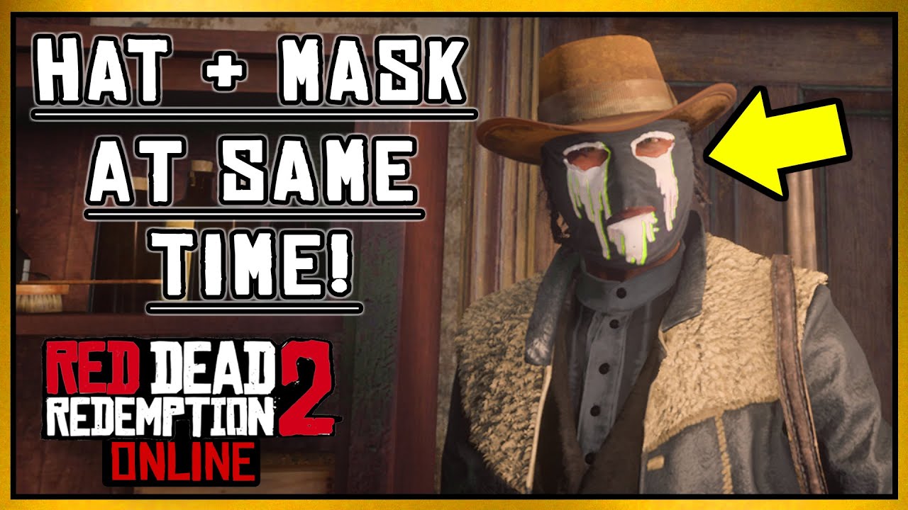 Hat With Any Mask Glitch Red Dead Online (No Camp)