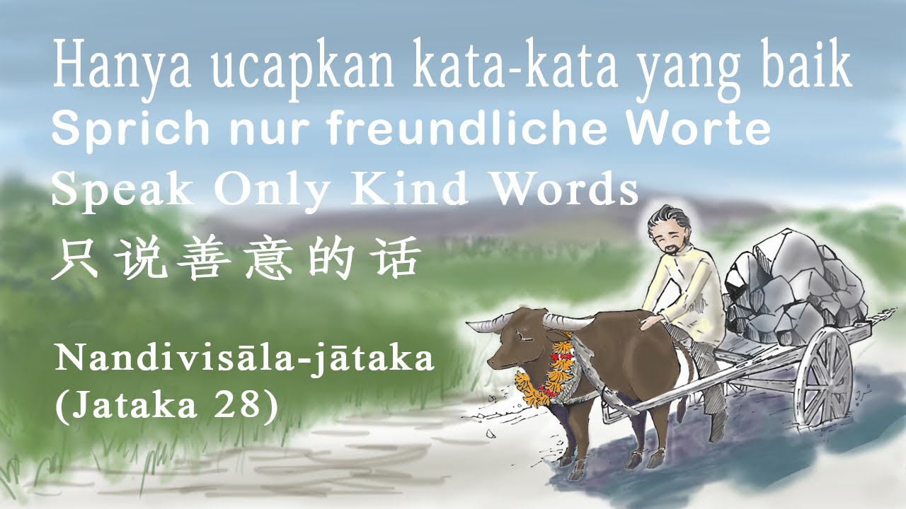Nandivisala Jataka (No. 28) English, Chinese, Indonesian & German Subs Japanese Audio