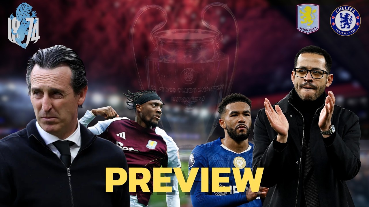 Aston Villa v Chelsea: The Game That Could Change Everything… ⚠️