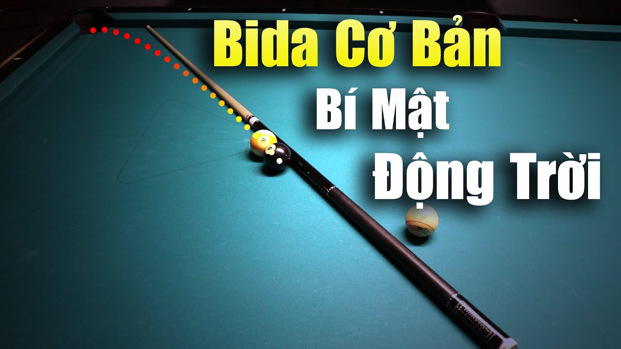 Bài 18 Kỹ Thuật Kéo Bi Theo Ý Muốn - Tuyệt Chiêu Kéo Bi - Hướng Dẫn Chơi Bida Cơ Bản