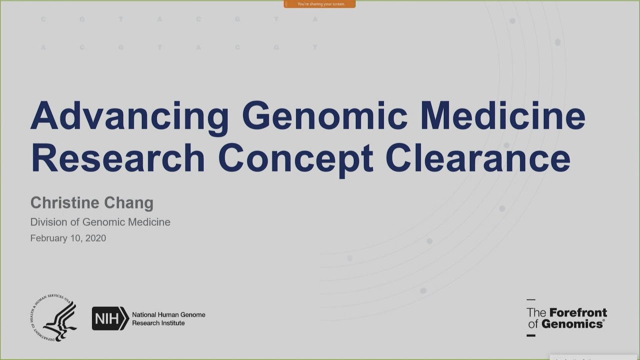 Concept Clearance: Advancing Genomic Medicine Research (RFA) - Christine Chang