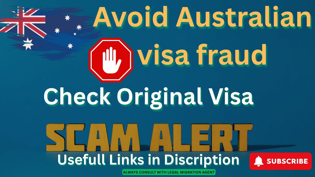 How to Avoid Australian Visa Fraud | Check If Your Visa is Genuine