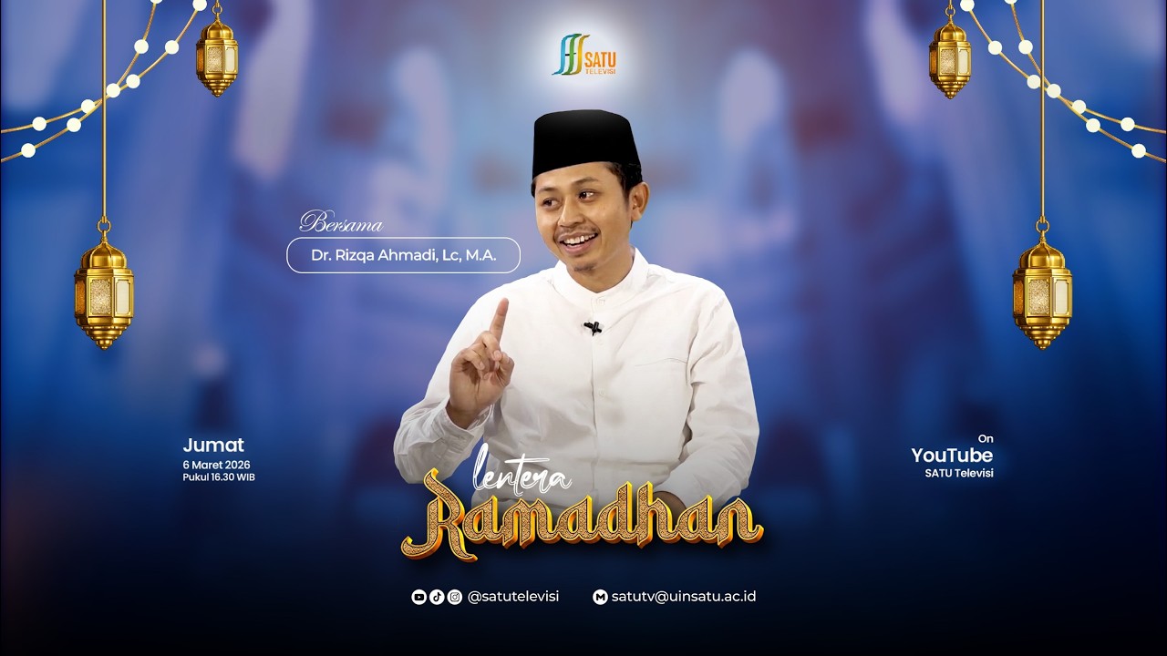Lailatul Qadar : Kajian Hadits dan Implikasi Ibadah - Dr. Rizqa Ahmadi, Lc, M.A.