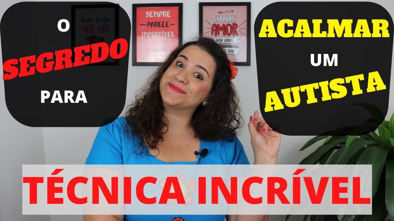 O SEGREDO PARA ACALMAR UM AUTISTA. TÉCNICA INCRÍVEL PARA AUTISMO E TEA.