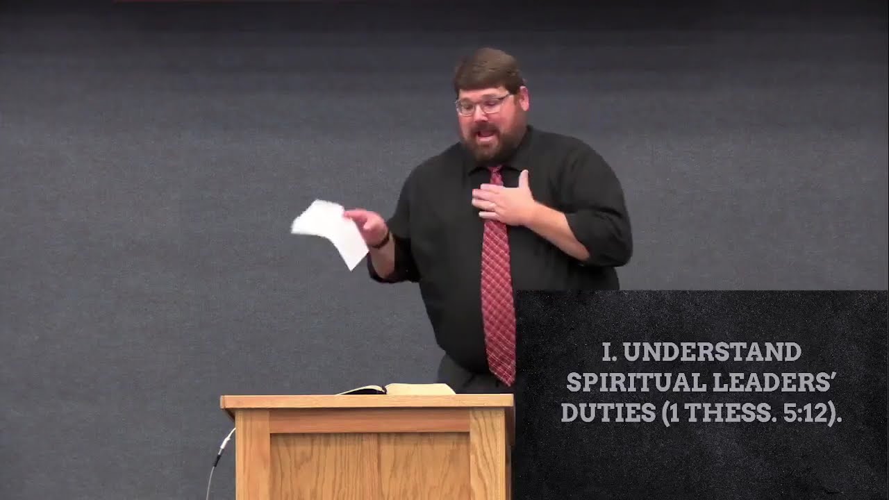 1 Thess. 5:12-13 We are of the Day - Recognize and Esteem the Spiritual Leaders