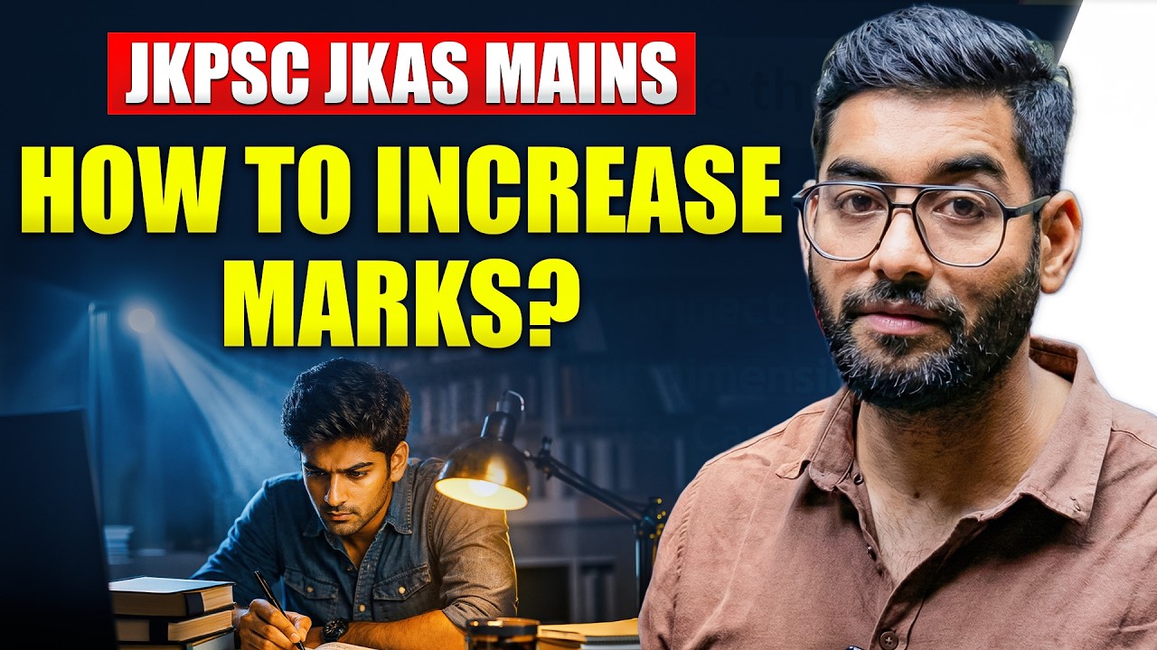JKPSC JKAS Mains 2026 | How to Increase Marks