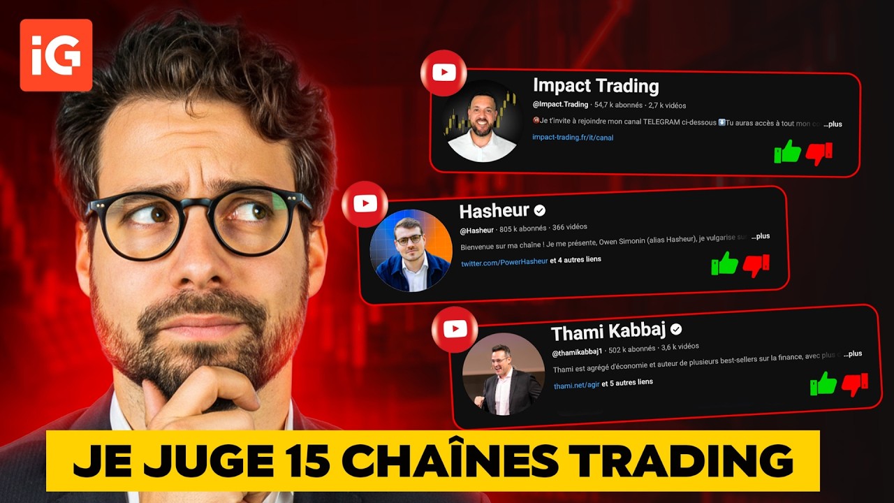 Je juge 15 cha&icirc;nes de trading : voil&agrave; celles qui tiennent la route