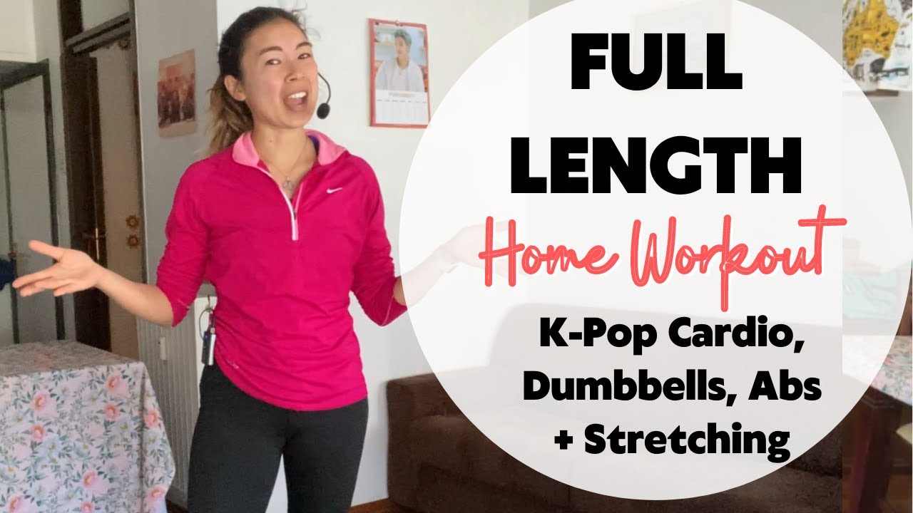 Full Length Workout | K-Pop Cardio, Dumbbells, Abs, and Stretching!