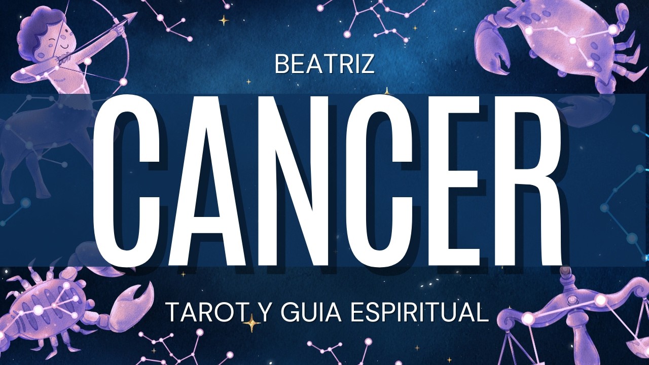 Cáncer TU VIDA NUNCA SERA LA MISMA! CALLARAS LA BOCA DE MUCHOS Beatriz Tarot y Guía Espiritual |