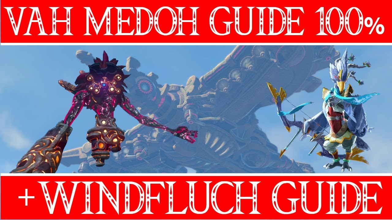 Vah Medoh Lösung 100% Windfluch und alle Truhen Guide Zelda Breath of the Wild