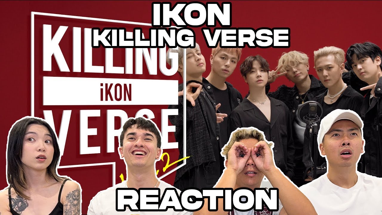 OUR FIRST KILLING VERSE! | IKON KILLING VERSE REACTION!