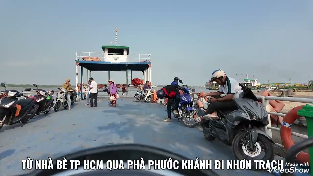 TỪ NHÀ BÈ TP HCM QUA PHÀ PHƯỚC KHÁNH ĐI NHƠN TRẠCH 