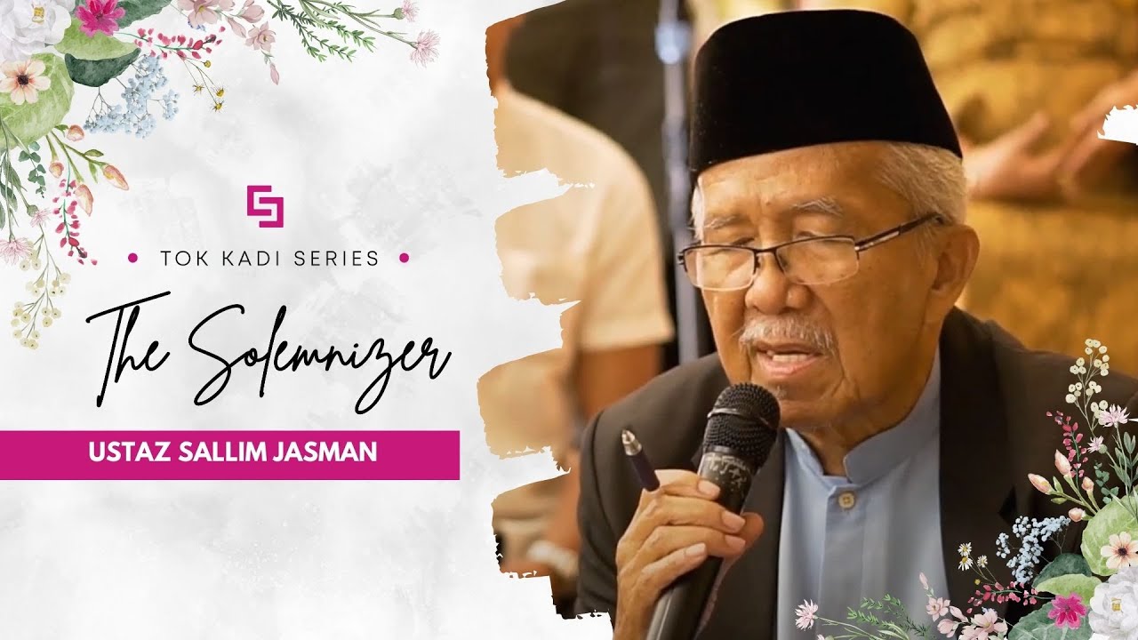 Kadi Ustaz Sallim Jasman | Singapore Malay Wedding Solemnisation