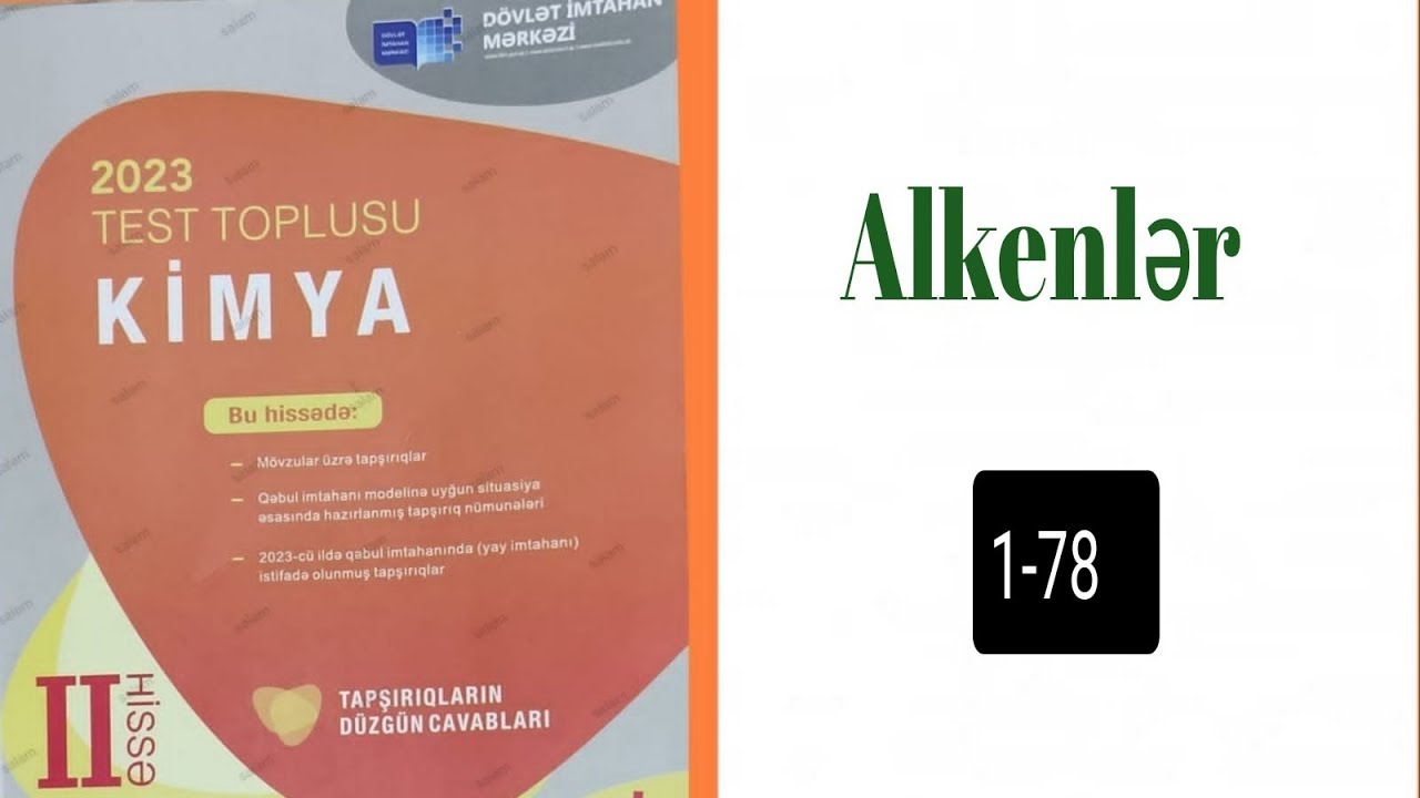 Kimya test toplusu 2023; Alkenlər 1-78 (050-460-10-51)