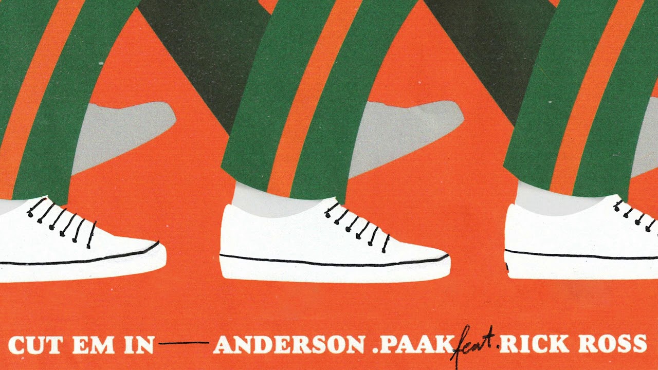 Anderson .Paak feat. Rick Ross - CUT EM IN (Official Audio)
